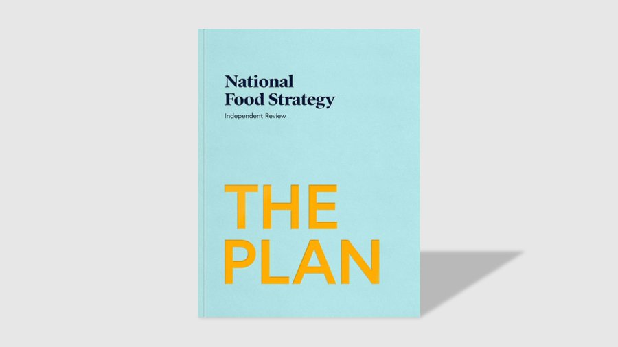 National Food Strategy calls for an overhaul of the food system ...